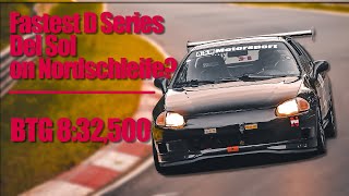 Fastest D Series CRX Del Sol on Nordschleife  BTG 832500  Nürburgring [upl. by Neda608]