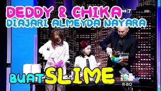 ALMEYDA NAYARA Ajari DEDDY Buat Slime • Hitam Putih 24 Juli 2017 [upl. by Sidonie]