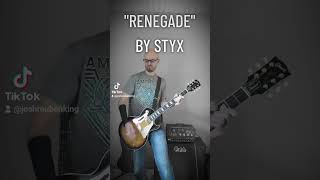 quotRenegadequot by Styx Guitar Cover 🎸🎶 [upl. by Aiotal]