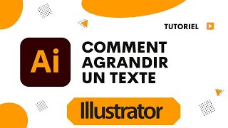 Comment agrandir un texte Illustrator [upl. by Eelnayr]