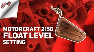 Motorcraft 2150 Float Level Setting [upl. by Odlabso]