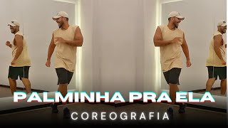 Palminha Pra Ela  Rogerinho  Coreografia DAP B2 [upl. by Ranice]