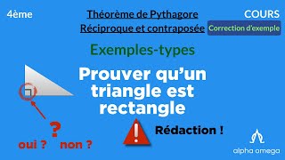 4ème Prouver quun triangle est rectangle Réciproque et contraposée du théorème de Pythagore [upl. by Anerom]