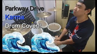 Parkway Drive  Karma  Drum Cover [upl. by Comras]