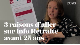 Info Retraites  3 raisons de consulter le site avant ses 25 ans [upl. by Natelson]