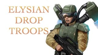 40 Facts and Lore about Elysian Drop Troops Warhammer 40K [upl. by Utter985]