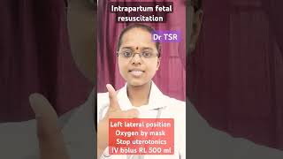 Intrapartum fetal resuscitation [upl. by Isaac200]