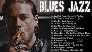 Best Whiskey Blues Music  Blues Jazz Music Playlist  Slow Blues  Top Relaxing Blues Jazz [upl. by Barbuto]