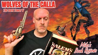 Wolves of the Calla by Stephen King Book Review amp Reaction  Feels Like A Side Quest But a Fun One [upl. by Toffey]