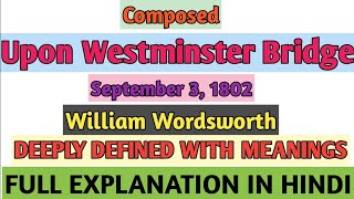 Composed Upon Westminster Bridge by William Wordsworth in hindi। Poem । Class 11 । Data Tuition [upl. by Xanthus]