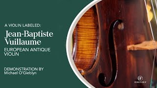 Antique Violin Labeled JeanBaptiste Vuillaume [upl. by Wilhelmina286]