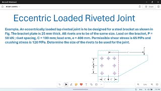 Riveted Joints 14 Design of eccentrically loaded Riveted joint Numerical Problem [upl. by Ydnirb727]