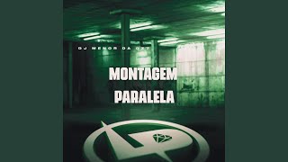 Montagem Paralela [upl. by Anderson]