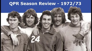 QPR Season Review  197273 [upl. by Leicam]