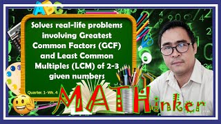 Math 5  Solve reallife problems involving the GCF and LCM of using 23numbers [upl. by Elttil641]