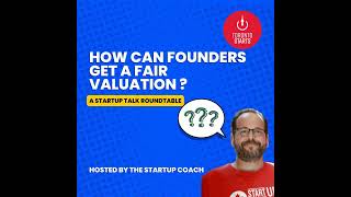 How Can Founders Get a Fair Valuation [upl. by Rostand983]