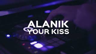 Alanik  Your Kiss Official Video [upl. by Hillegass779]