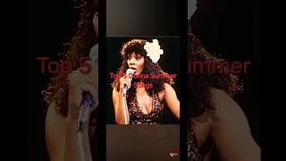 Top 5 Donna Summer Songs donnasummer disco pop rhythmandblues dance [upl. by Aifoz284]