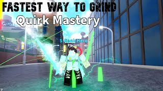 FASTEST WAY TO GRIND QUIRK MASTERY  My Hero Mania  Roblox [upl. by Jarin697]