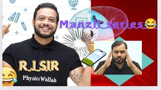 MANZIL series coming😳 🤯or not IIT JEE RJ SIR SPITTING TRUTH physicswallah shorts pwians [upl. by Eleinad]