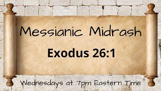 Messianic Midrash Exodus 261 [upl. by Eckart]