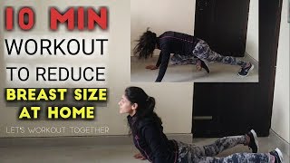 10 MIN Exercises to Reduce Breast Size Fast At Home Mukti Gautam [upl. by Stillas]