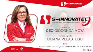 SINNOVATEC 360 🚀 Plataformas Tecnológicas Generación de Formularios 2 💡  PARTE 3 📘 [upl. by Nydia]