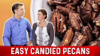 Easy Candied Pecans Recipe – Keto Friendly – DrBerg [upl. by Ahsiekrats49]