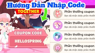 HƯỚNG DẪN NHẬP CODE CHUNG 2203 quotNHẬN TRỨNG CÁOquot  PLAY TOGETHER [upl. by Volkan]