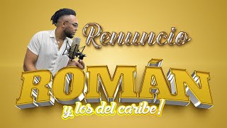 ROMAN MORA  RENUNCIO VIDEOCLIP OFICIAL [upl. by Idrahs]