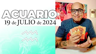 ACUARIO  Horóscopo de hoy 19 de Julio 2024 [upl. by Eirac]