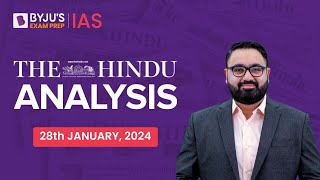 The Hindu Newspaper Analysis  28th January 2024  Current Affairs Today  UPSC Editorial Analysis [upl. by Ilagam]