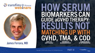 How Serum Biomarkers can Guide aGHVD Therapy Results not matching up with GVHD TMA and COD [upl. by Noami604]