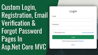 Create Custom Login Registration Email Verify And Forgot Password Pages In AspNet Core MVC App [upl. by Sachi]