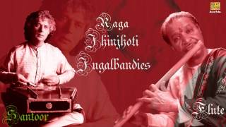 Raga  Jhinjhoti Santoor amp Flute By Pt Shiv Kumar Sharma  Pt Hari Prasad Chaurasia [upl. by Sidwohl]