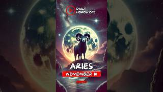 ARIES Horoscope Today  November 10 2024  Catch What the Stars Reveal [upl. by Aicemed]