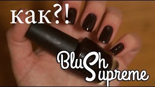 как КРАСИТЬ ногти КРАСНЫМ  ТЕМНЫМ или сложным ЛАКОМ  BlushSupreme [upl. by Nealey]