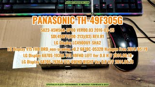 PANASONIC TH49F305G 5823A5M56A0P00 VER0003 20160325 SDL490FY LG Display LC490DUYSHA2 Rembang [upl. by Camus]