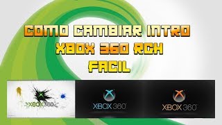 Como Cambiar La Intro De Xbox 360 Rgh [upl. by Derwin]