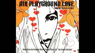 Air  Playground Love Vibraphone Version [upl. by Rimas571]