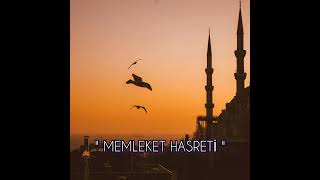 MEMLEKET HASRETİ [upl. by Drofdarb]