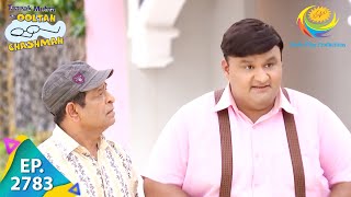 Taarak Mehta Ka Ooltah Chashmah  Episode 2783  Full Episode [upl. by Otrebcire]