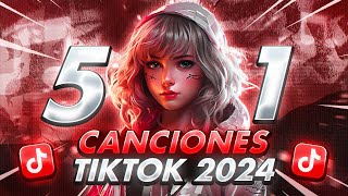 51 CANCIONES MÁS USADAS EN TIKTOK 2024  MÚSICA VIRAL [upl. by Sophronia]