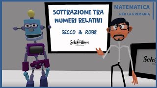 Sottrazione tra numeri relativi  La Matematica per la Primaria di Schooltoon [upl. by Linn145]