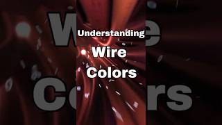 Wire Basics wirecolorcode electricalsafety wiringbasics electricianlife [upl. by Elfie]