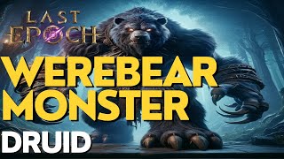 Werebear Monster  Druid  10 Build Guide [upl. by Laband557]