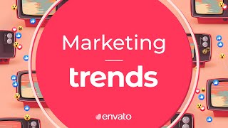 Marketing Trends [upl. by Sherrod]