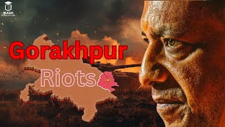 Gorakhpur Riots  Purvanchal Riots  Yogi Adityanath  2007  Ikash Education [upl. by Campbell651]