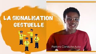 LA SIGNALISATION GESTUELLE [upl. by Nnyluqcaj616]