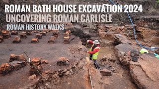 Carlisle Roman Bath house excavation summer 2024 [upl. by Sherie]